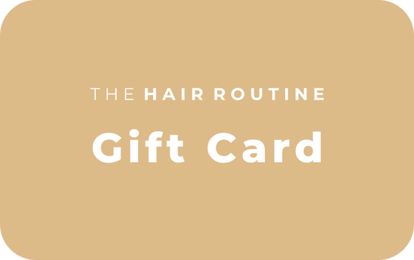 The Hair Routine Gift Card
