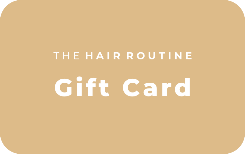 The Hair Routine Gift Card